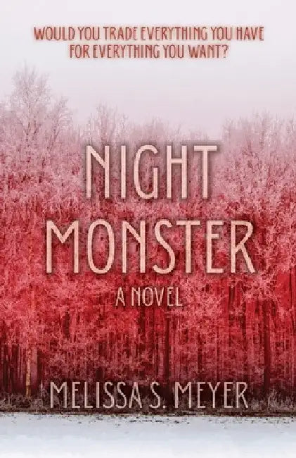 Night Monster by Melissa S. Meyer