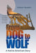From Dog to Wolf by Delbert Sandlin