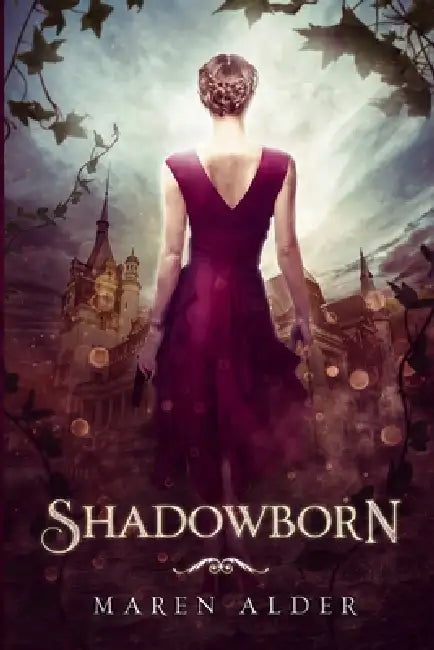 Shadowborn by Maren Alder