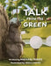 A Talk from the Green by Michael Dukes