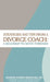 Strategies and Tips from a Divorce Coach: A Roadmap to Move Forward by Jennifer Warren Medwin