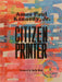 Amos Paul Kennedy, Jr.: Citizen Printer by Amos Paul Kennedy Jr