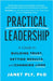 Practical Leadership: A Guide to Building Trust, Getting Results, and Changing Lives by Ply, Janet