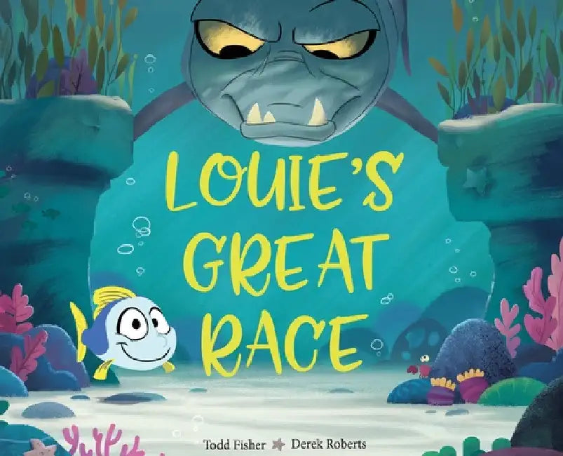 Louie's Great Race by Todd Fisher