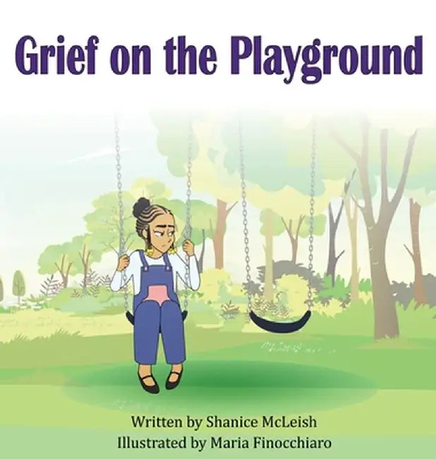 Grief on the Playground by Shanice McLeish