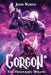 Gorgon - The Minotaur's Wrath by John North