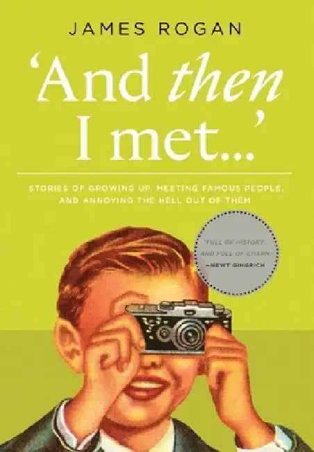 "And Then I Met..." by James Rogan