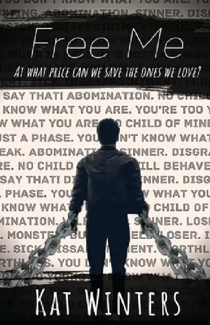Free Me by Kat Winters