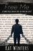 Free Me by Kat Winters
