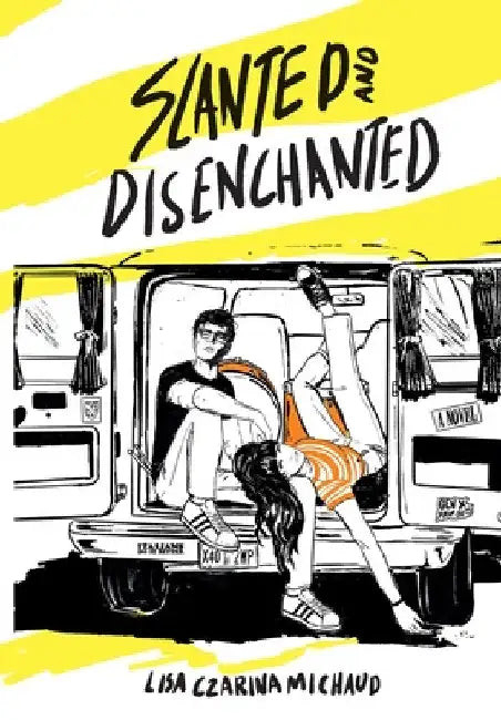Slanted and Disenchanted by Lisa Czarina Michaud