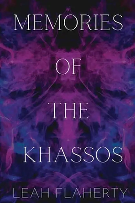 Memories of the Khassos by Leah Flaherty