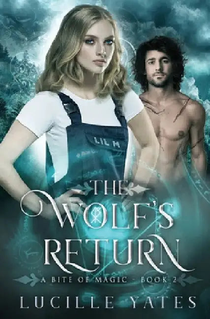 The Wolf's Return by Lucille Yates