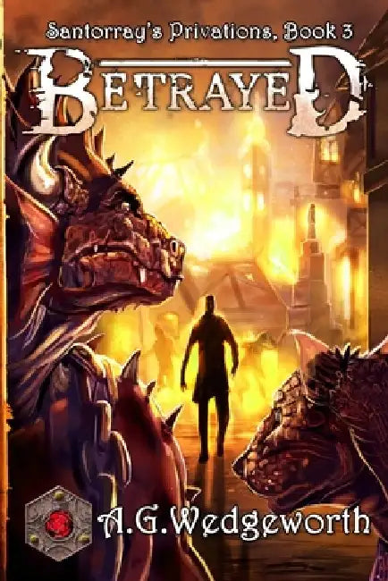 Betrayed: AC Epic Fantasy Adventures by Deborah Murrell