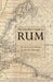 The Distiller's Guide to Rum by Ian Smiley