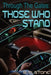 Through the Gates: Those Who Stand by Randy M. Stone