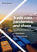 Trade wars, pandemics, and chaos: How digital procurement enables business success in a disordered world by Elouise Epstein