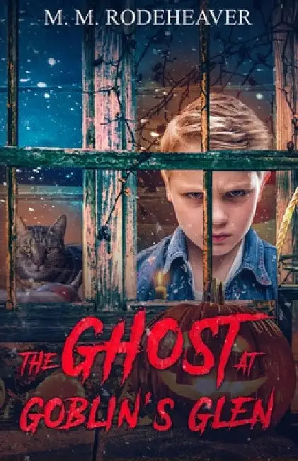 The Ghost at Goblin's Glen by Margaret M. Rodeheaver