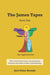 The James Tapes: Book One by Tabor Evans