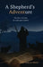 A Shepherd's ADVENTure: the birth of Jesus foretold and fulfilled by Shelli Owen