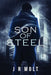 Son of Steel by J. R. Molt