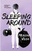 Sleeping Around by Morgan Vega