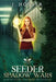 Seeder Shadow Wars by J. Houser