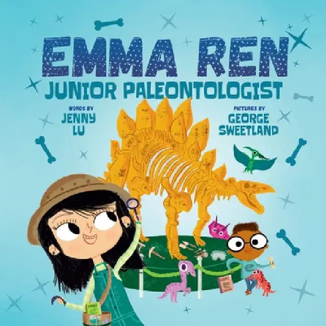 Emma Ren Junior Paleontologist: Fun and Educational STEM (science, technology, engineering, and math) Book for Kids by Jenny Lu