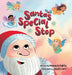 Santa's Special Stop by Stacey Golightly