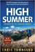 High Summer: Backpacking the Canadian Rockies by Townsend, Chris
