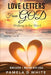 Love Letters from God by Pamela D. White