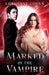 Marked by the Vampire by Lori-Anne Cohen