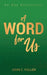 A Word For Us by John C. Fuller