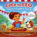 CeCe the CEO: Opens a Cookie Stand by Nathan Pease, Heather Pease