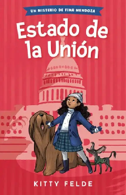 Estado de la Unión by Kitty Felde