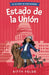 Estado de la Unión by Kitty Felde