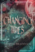 Changing Tides, The Sirenia Chronicles Book 1 by Kristen Braddock
