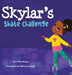 Skylar's Skate Challenge by Yvette Manns