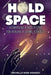 Hold Space: Affirmations and Meditations for Healing and Loving Yourself by Michelle Rose Kennedy