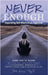 Never Enough: Separating Self-Worth from Approval by Lang, Deb