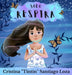 Solo respira by Cristina Tintin B. Santiago Loza