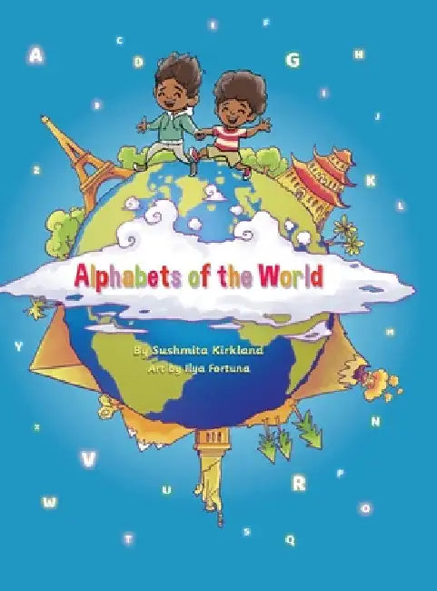 Alphabets of the World by Sushmita Kirkland