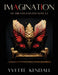 IMAGINATION, My Dreams Painted with A.I. by Yvette Kendall