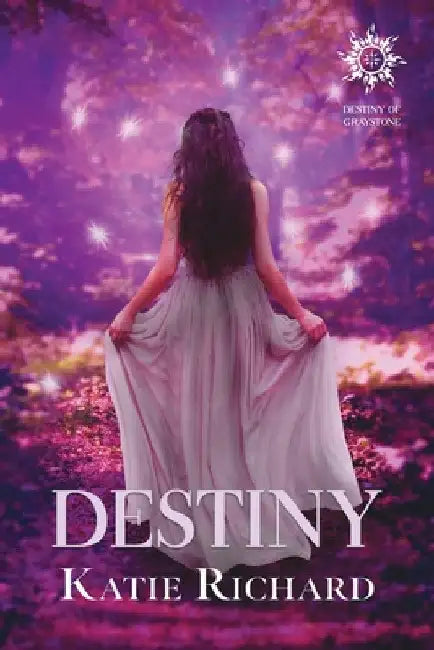 Destiny by Katie Richard