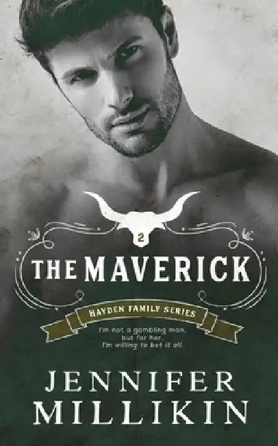 The Maverick by Millikin, Jennifer