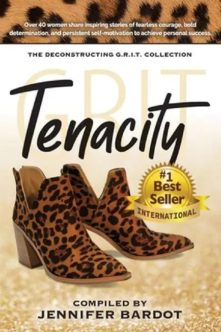 Tenacity - Deconstructing G.R.I.T. Collection by Jennifer Bardot