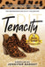 Tenacity - Deconstructing G.R.I.T. Collection by Jennifer Bardot