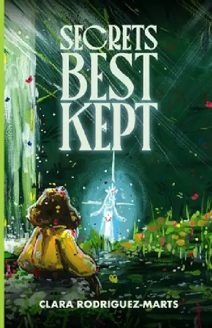 Secrets Best Kept by Rodrieguez-Marts, Clara