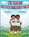 Happy Juneteenth by J. &. I. Publishing LLC