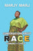 Conversations About Race: Humanity Chats by Marjy Marj