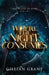 Where the Night Consumes by Gillian Grant